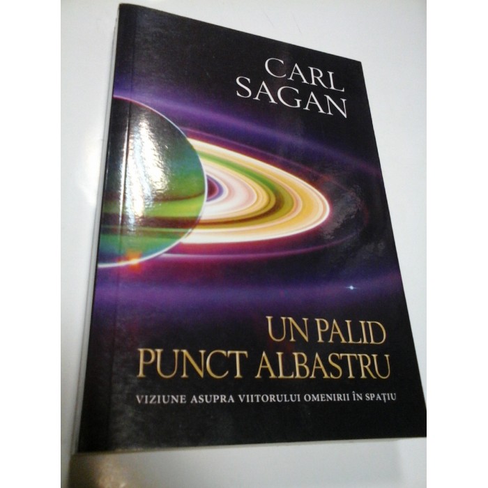 UN PALID PUNCT ALBASTRU - CARL SAGAN